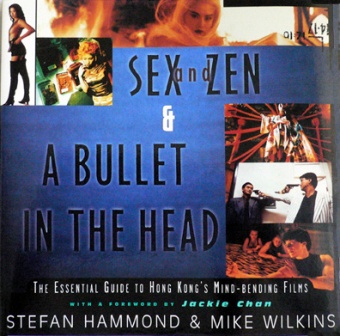 Sex and Zen and a Bullet in the Head